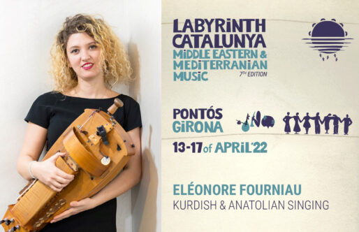 Eléonore Fourniau – Kurdish & Anatolian Singing 13-17/04/2022